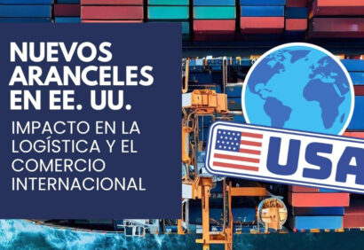 Nuevos aranceles de EE. UU.: implicaciones clave para el comercio y la logística global Nuevos aranceles de EE. UU.: implicaciones clave para el comercio y la logística global